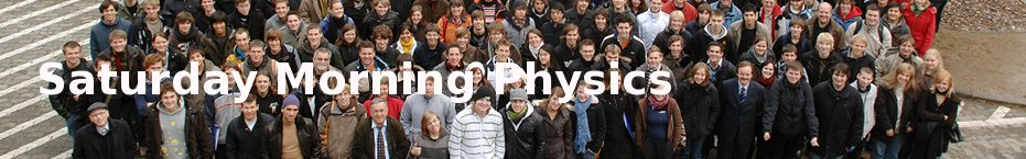 Saturday Morning Physics at Thech. Univ. Darmstadt